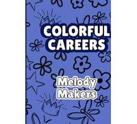 Melody Makers Coloring Book: A Fun Music-Themed Coloring Book for Kids & Music Lovers