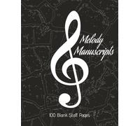MELODY MANUSCRIPTS.: Blank Sheet Music Composition Manuscript Staff Notebook with 100 Pages | Manuscript Paper Notebook | 7 Staves per Page for ... Gift | 21.59 cm x2 7.94cm/8.5"x11".