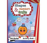Melody Marrow Shapes, Numbers & Fruits Dot Marker Activity Book (Tascabile)