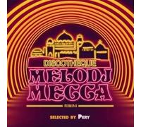 Melody Mecca Selected By Pery (1 CD Audio) - Various Artists (Audio Cd)