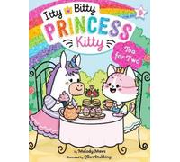Melody Mews Tea for Two (Copertina rigida) Itty Bitty Princess Kitty