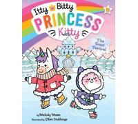 Melody Mews The Frost Festival (Copertina rigida) Itty Bitty Princess Kitty