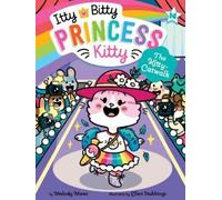 Melody Mews The Kitty-Catwalk (Copertina rigida) Itty Bitty Princess Kitty