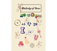 Melody of Now: My Own K-pop Rhythm