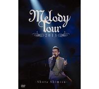 MELODY TOUR 2013 - SHIMIZU, SH