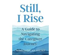 Melody Vachal Still, I Rise (Tascabile)