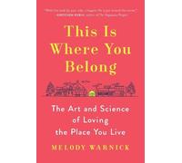 Melody Warnick This Is Where You Belong (Copertina rigida)