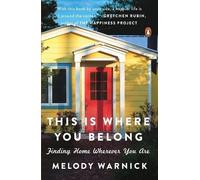 Melody Warnick – This Is Where You Belong – Tascabile