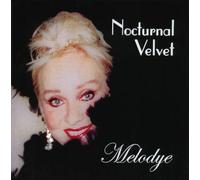 Melodye - Nocturnal Velvet [Import]