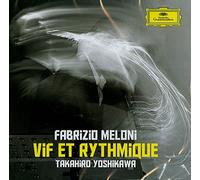 Meloni Fabrizio (Clarinetto);Yoshikawa Takahiro (Piano);Vari-Debussy;Saint Saens;Honegger;Milhaud;Poulenc;Francaix - Vif Et Rythmique (2015)