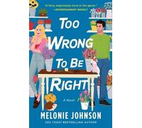 Melonie Johnson Too Wrong to Be Right (Tascabile)