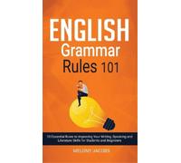 Melony Jacobs English Grammar Rules 101 (Copertina rigida)