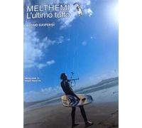 Melthemi. L'ultimo tuffo