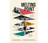 Melting Point: Family, Memory and the Search for a Promised Land: LONGLISTED