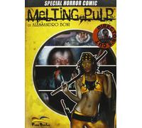 Melting pulp. Special Horror Comic - [Free Books]