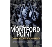 Melton A. McLaurin The Marines of Montford Point (Tascabile)