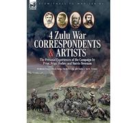 Melton Prior Ar Four Zulu War Correspondents & Artists The Pe (Copertina rigida)