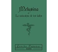 Melusina o La naturalesa de les fades: 2