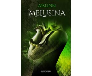 Melusina [Paperback] [May 28, 2019] Aislinn