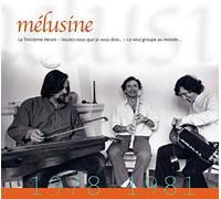 Melusine - Melusine 1978-1981