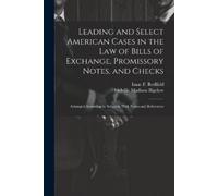 Melville Madiso Leading and Select American Cases in the law of Bill (Tascabile)