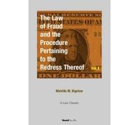 Melville Madiso The Law of Fraud and the Procedure Pertaining to the (Tascabile)