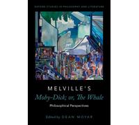 Melville's Moby-Dick; or, The Whale: Philosophical Perspectives