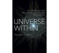 Melvin A. Felton Universe Within (Tascabile)