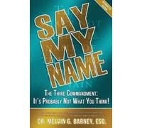 Melvin Barney Say My Name (Tascabile)