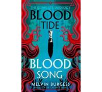 Melvin Burgess Bloodtide & Bloodsong: The Complete Duology (Tascabile)