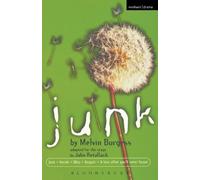 Melvin Burgess Junk (Tascabile) Modern Plays