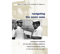 Melvin G. Williams Jr. Navigating the Seven Seas (Tascabile)
