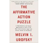 Melvin I Urofsky The Affirmative Action Puzzle (Tascabile)