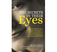 Melvin Kaplan The Secrets in Their Eyes (Tascabile)