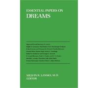 Melvin Lansky Essential Papers on Dreams (Copertina rigida)