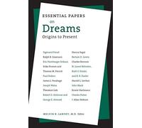 Melvin Lansky Essential Papers on Dreams (Tascabile)