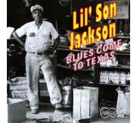 Melvin 'Lil' Son' Jackson Blues Come To Texas (CD) Album