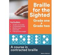 Melvin Melnick Braille for the Sighted (Grade one + Grade two) (Tascabile)