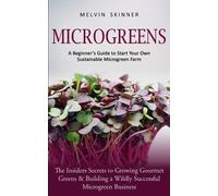 Melvin Skinner Microgreens (Tascabile)