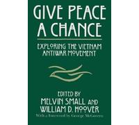 Melvin Small Give Peace a Chance (Tascabile)