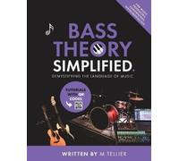 Melvin Tellier Bass Theory Simplified (Tascabile)