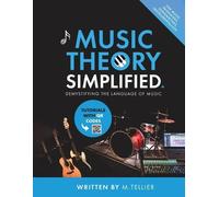 Melvin Tellier Music Theory Simplified - Demystifying The Language O (Tascabile)