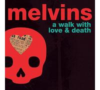 Melvins A Walk With Love & Death (CD) Album Digipak