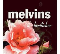 Melvins - Bootlicker