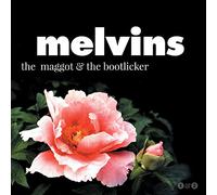 Melvins - Maggot & The Bootlicker