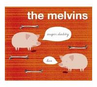 MELVINS, THE - SUGAR DADDY LIVE