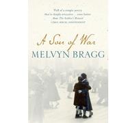 Melvyn Bragg A Son of War (Tascabile)