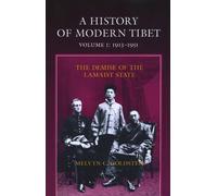 Melvyn C. Goldstein A History of Modern Tibet, 1913-1951 (Tascabile)