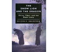 Melvyn C. Goldstein The Snow Lion and the Dragon (Tascabile)