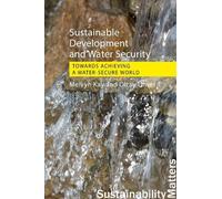 Melvyn Kay Olcay Ünv Sustainable Development and Water Securi (Copertina rigida)